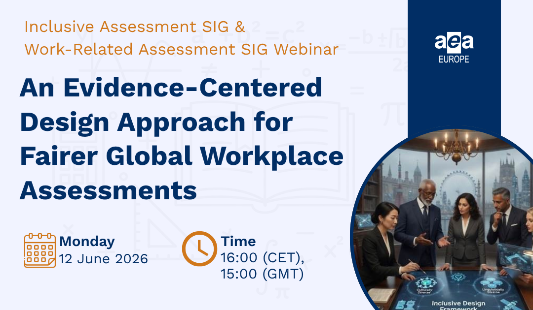Inclusive Assessment SIG & Work-Related Assessment SIG Webinar