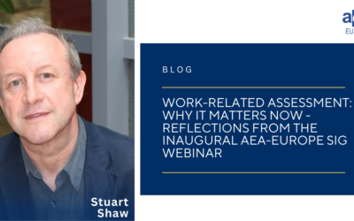 Work-related assessment: why it matters now – reflections from the inaugural AEA-Europe SiG webinar