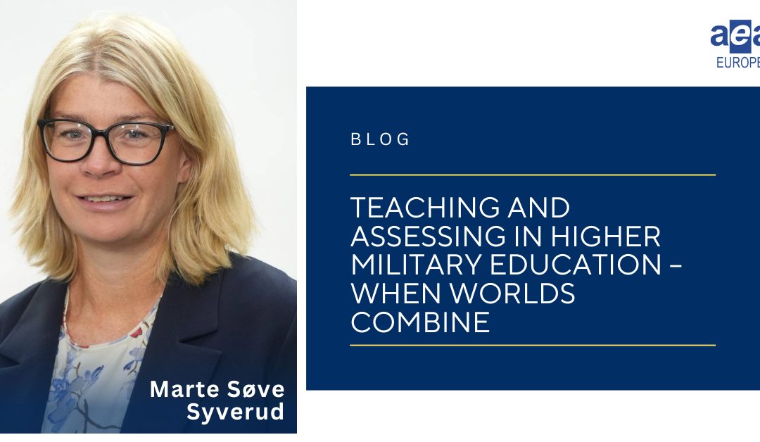 Teaching and assessing in higher military education – when worlds combine