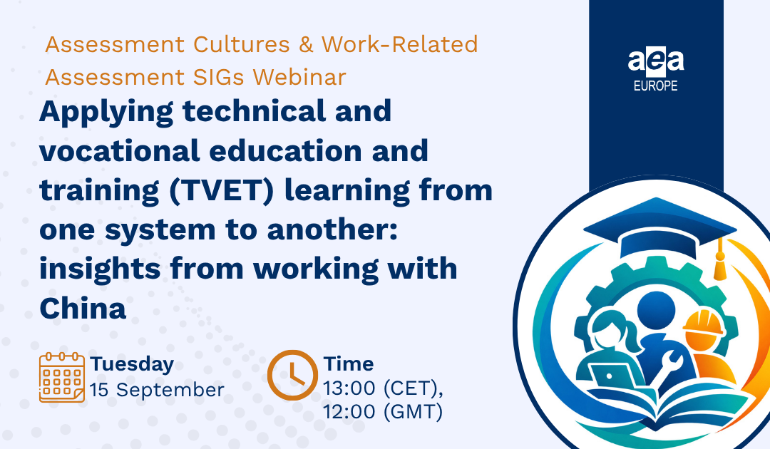 Assessment Cultures and Work-Related Assessment Special Interest Groups – Webinar